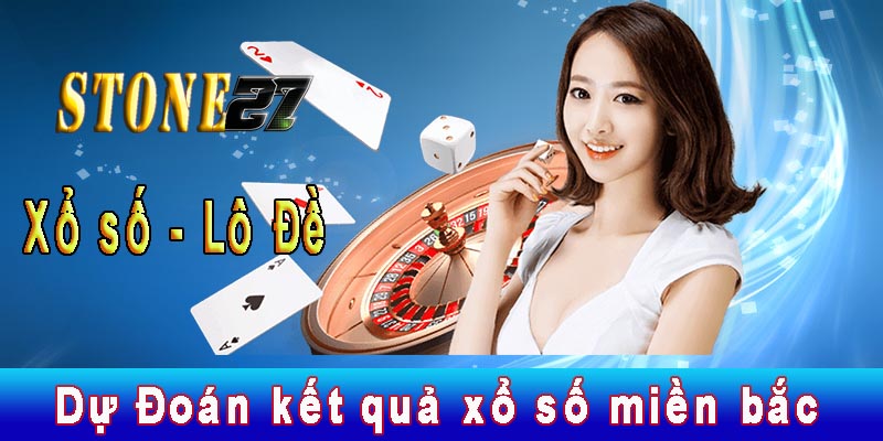 Kết quả xổ số miền bắc