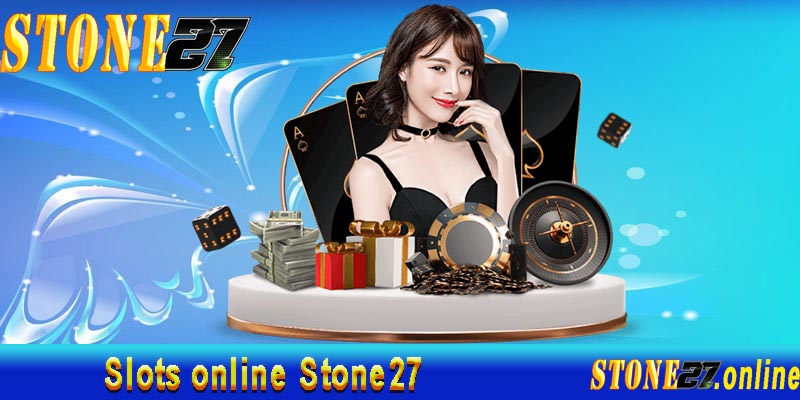Slots online Stone27